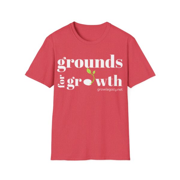 Grounds For Growth ONE SIDED - WHITE Unisex Softstyle T-Shirt - Image 86