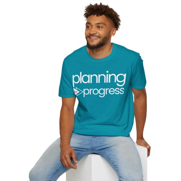 Planning For Progress WHITE Unisex Softstyle T-Shirt - Image 36