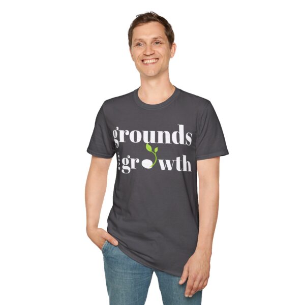 Grounds For Growth WHITE Unisex Softstyle T-Shirt - Image 68