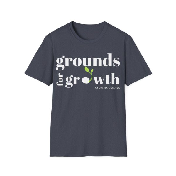 Grounds For Growth ONE SIDED - WHITE Unisex Softstyle T-Shirt - Image 74