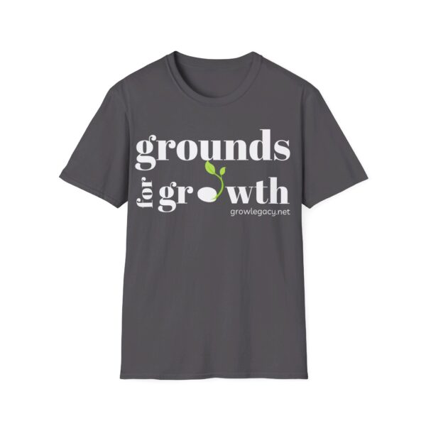 Grounds For Growth ONE SIDED - WHITE Unisex Softstyle T-Shirt - Image 50