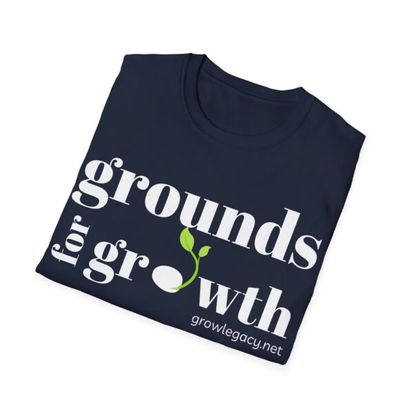 Grounds For Growth ONE SIDED - WHITE Unisex Softstyle T-Shirt - Image 65