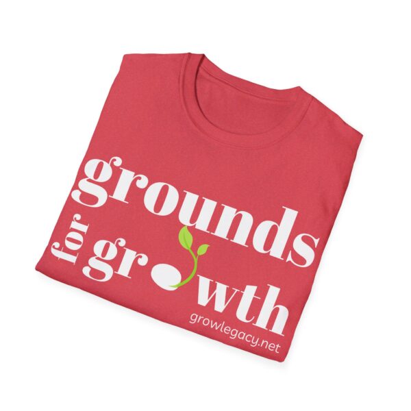 Grounds For Growth ONE SIDED - WHITE Unisex Softstyle T-Shirt - Image 89