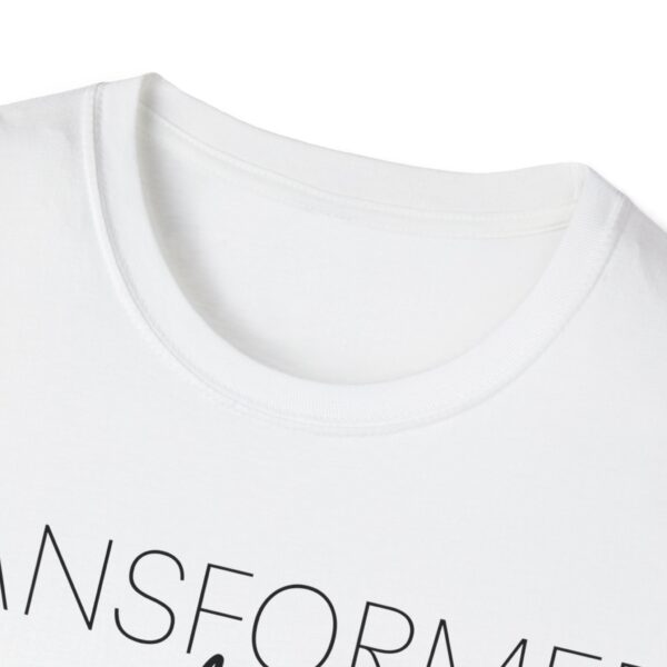 TRANSFORMED Unisex Softstyle T-Shirt - Image 3