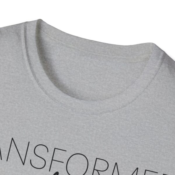 TRANSFORMED Unisex Softstyle T-Shirt - Image 39