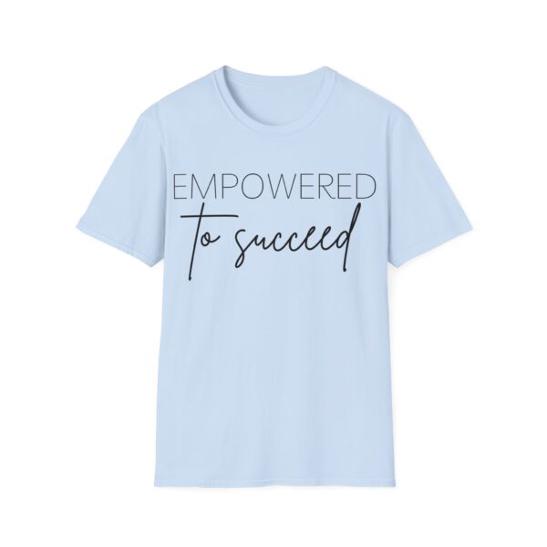 EMPOWERED Unisex Softstyle T-Shirt - Image 73