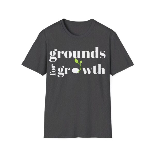 Grounds For Growth WHITE Unisex Softstyle T-Shirt - Image 26