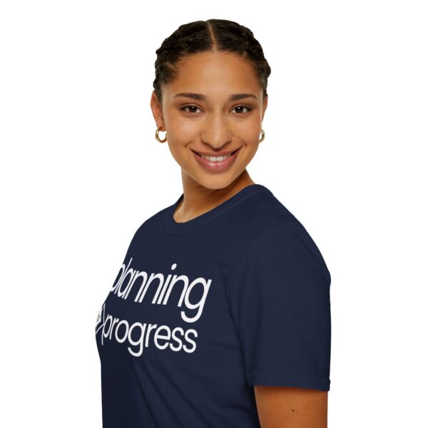 Planning For Progress WHITE Unisex Softstyle T-Shirt - Image 70