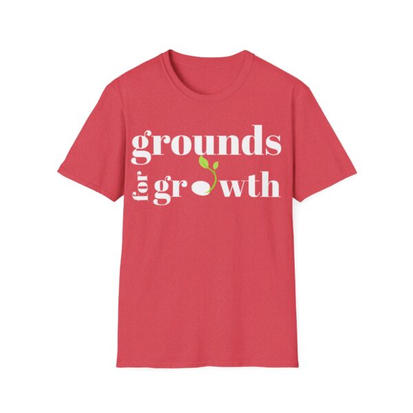 Grounds For Growth WHITE Unisex Softstyle T-Shirt - Image 86