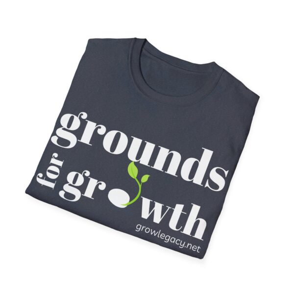 Grounds For Growth ONE SIDED - WHITE Unisex Softstyle T-Shirt - Image 77