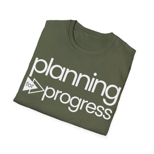 Planning For Progress WHITE Unisex Softstyle T-Shirt - Image 17