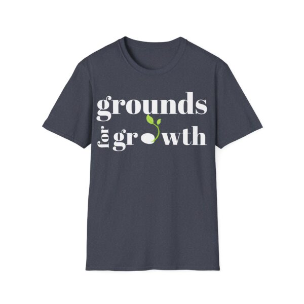 Grounds For Growth WHITE Unisex Softstyle T-Shirt - Image 2