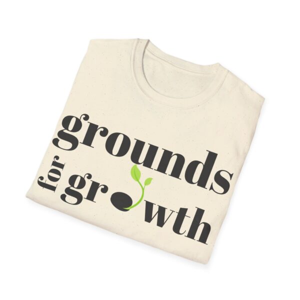 Grounds For Growth Unisex Softstyle T-Shirt - Image 37