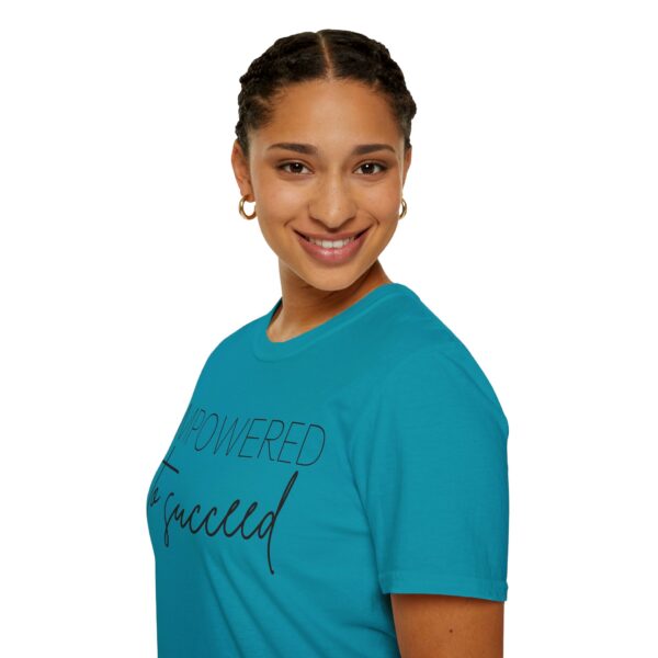 EMPOWERED Unisex Softstyle T-Shirt - Image 69