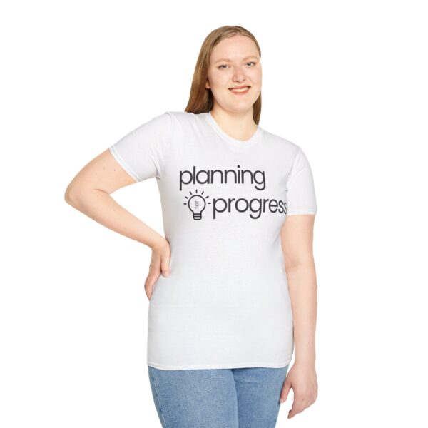 Planning For Progress Unisex Softstyle T-Shirt - Image 18