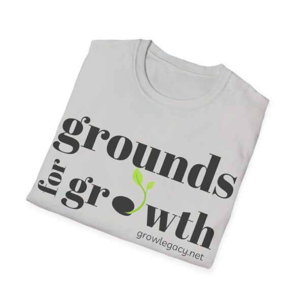 Grounds For Growth ONE SIDED Unisex Softstyle T-Shirt - Image 25