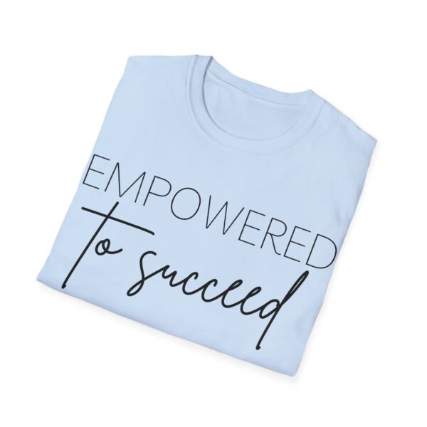 EMPOWERED Unisex Softstyle T-Shirt - Image 76