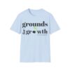 Grounds For Growth ONE SIDED Unisex Softstyle T-Shirt - Image 50