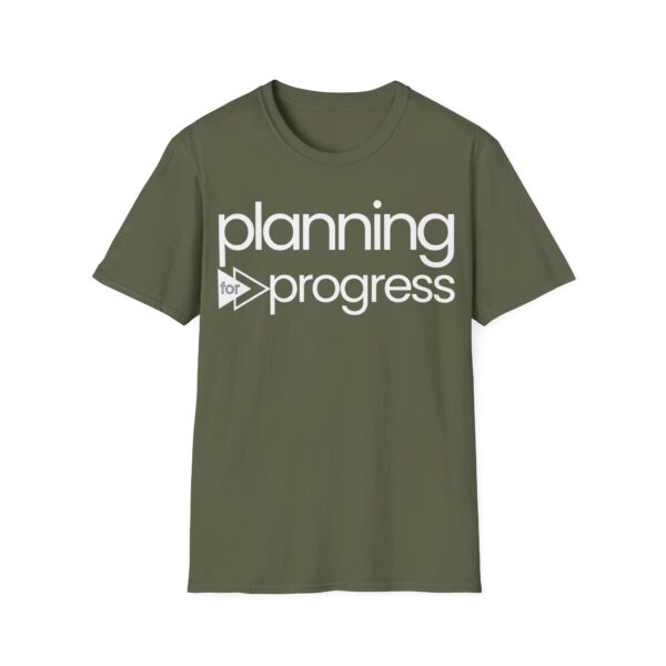 Planning For Progress WHITE Unisex Softstyle T-Shirt - Image 14