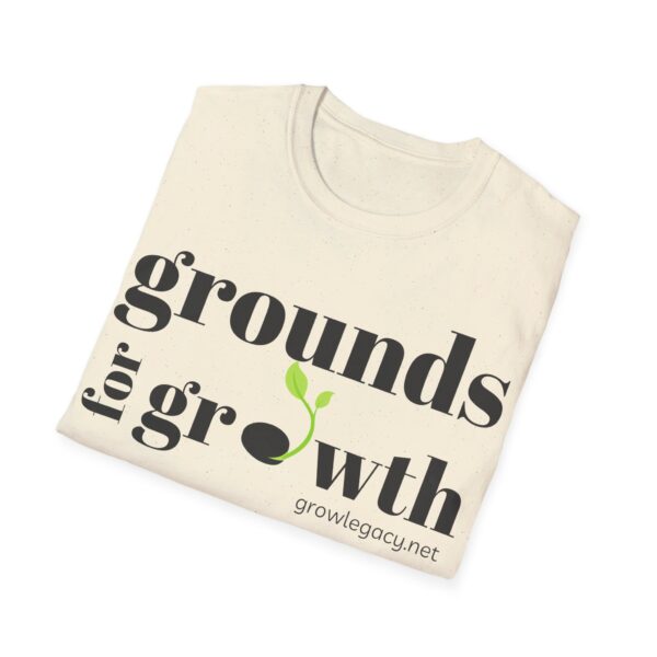 Grounds For Growth ONE SIDED Unisex Softstyle T-Shirt - Image 37