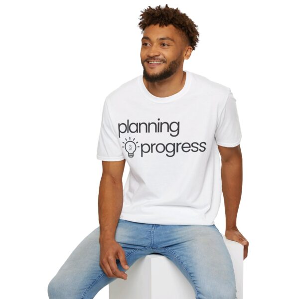 Planning For Progress Unisex Softstyle T-Shirt - Image 24