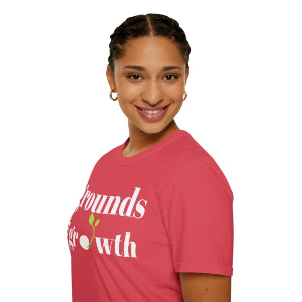 Grounds For Growth WHITE Unisex Softstyle T-Shirt - Image 94