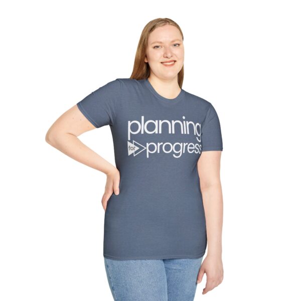 Planning For Progress WHITE Unisex Softstyle T-Shirt - Image 42