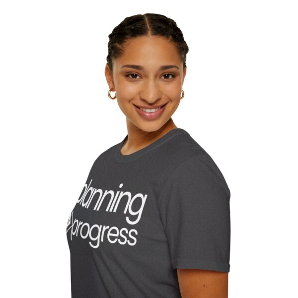 Planning For Progress WHITE Unisex Softstyle T-Shirt - Image 10