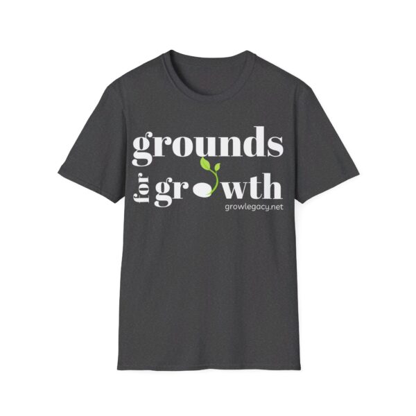 Grounds For Growth ONE SIDED - WHITE Unisex Softstyle T-Shirt - Image 2