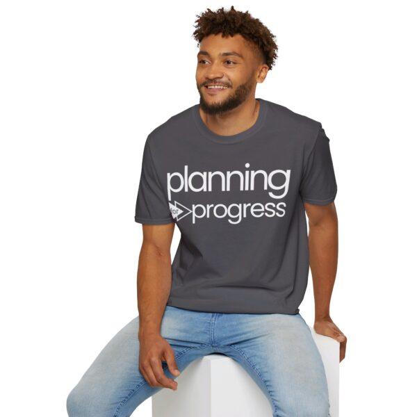 Planning For Progress WHITE Unisex Softstyle T-Shirt - Image 60