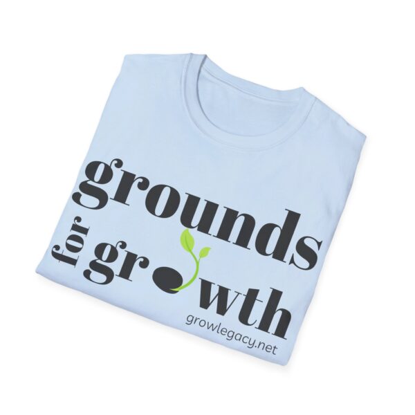 Grounds For Growth ONE SIDED Unisex Softstyle T-Shirt - Image 49